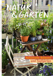 Naturgarten-Fachmagazin "Naturnahe Balkone und Topfgärten" von Katharina Heuberger